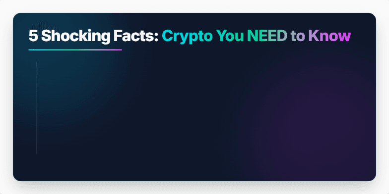 A slide with a dark background and neon accents showcasing '5 Shocking Facts: Crypto You NEED to Know'. Each fact is highlighted with an animated transition and a distinct neon color. Fragment #1