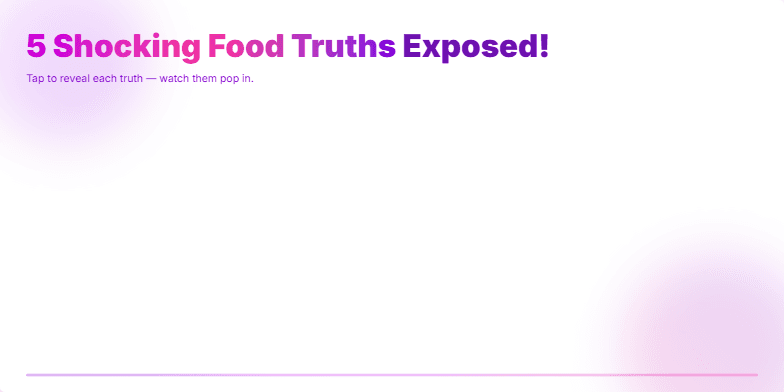 A slide with a vibrant pink and purple background displays five shocking food truths. Each fact is accompanied by a relevant icon and revealed with a pop animation. The title '5 Shocking Food Truths Exposed!' is prominently displayed with a gradient effect. Fragment #1