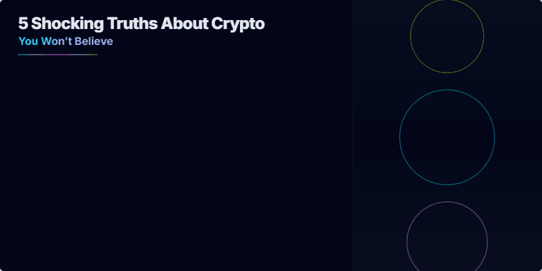 A dark slide with neon accents reveals 5 shocking truths about cryptocurrency.  Rotating coins and bold text emphasize key points about liquidity, custody, gas fees, rug pulls, and key security. Fragment #1