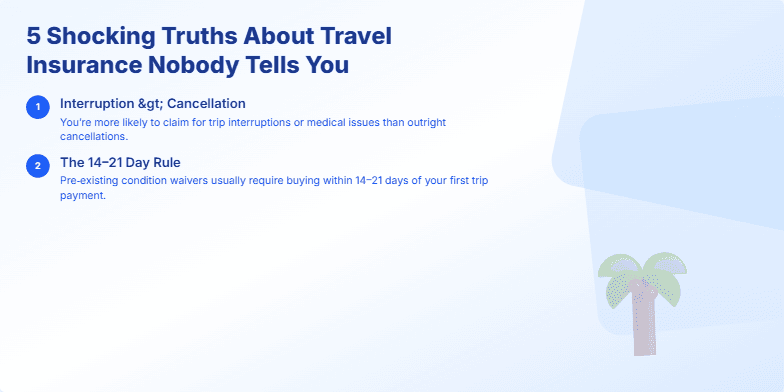 A slide with a calming blue and white background featuring five key truths about travel insurance.  A gently swaying palm tree is subtly animated, and the final segment shows a carefree traveler, symbolizing peace of mind. Fragment #3