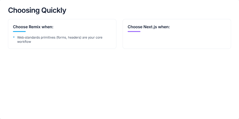 A comparison slide titled 'Choosing Quickly' contrasting the Remix and Next.js frameworks. The left column, accented in blue, lists reasons to choose Remix, focusing on web standards and progressive enhancement. The right column, in purple, highlights reasons for Next.js, such as React Server Components and Vercel integration. A concluding note at the bottom advises that both are excellent choices. Fragment #2