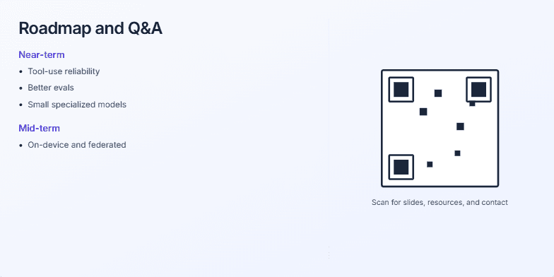 A presentation slide titled 'Roadmap and Q&A'. The left side details a roadmap with 'Near-term', 'Mid-term', and 'Long-term' goals. The right side displays a large, stylized QR code above text that reads 'Scan for slides, resources, and contact' and 'Thank you — happy to take your questions.' Fragment #7