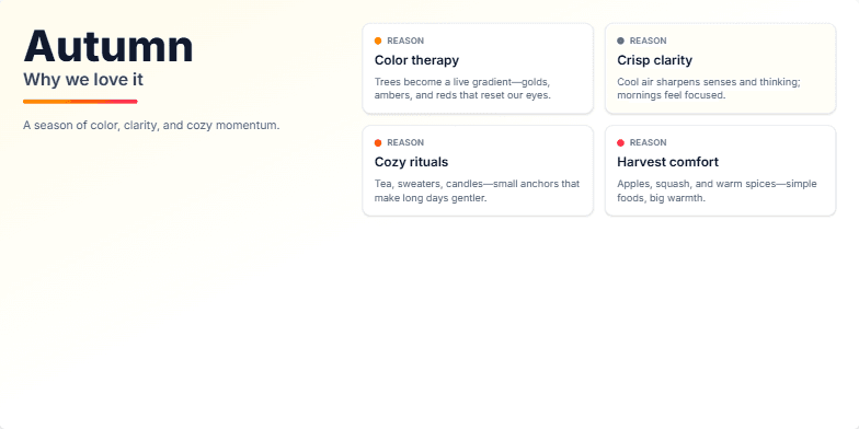 A presentation slide about Autumn with a warm, gradient background. On the left, the title 'Autumn' is in large, bold text. On the right, four cards in a grid detail reasons to love the season: 'Color therapy,' 'Crisp clarity,' 'Cozy rituals,' and 'Harvest comfort.' A summary box is at the bottom right. Fragment #3