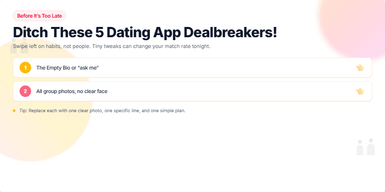 A slide with a warm sunset background and silhouettes of chatting couples. The title 'Before It's Too Late: Ditch These 5 Dating App Dealbreakers!' is displayed in bold, playful typography. Five numbered dealbreakers are listed, each accompanied by a 'swipe left' icon and a whimsical sound effect. Fragment #3
