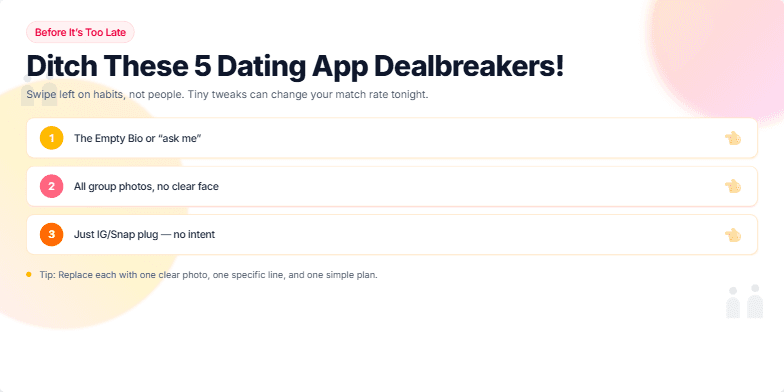 A slide with a warm sunset background and silhouettes of chatting couples. The title 'Before It's Too Late: Ditch These 5 Dating App Dealbreakers!' is displayed in bold, playful typography. Five numbered dealbreakers are listed, each accompanied by a 'swipe left' icon and a whimsical sound effect. Fragment #4