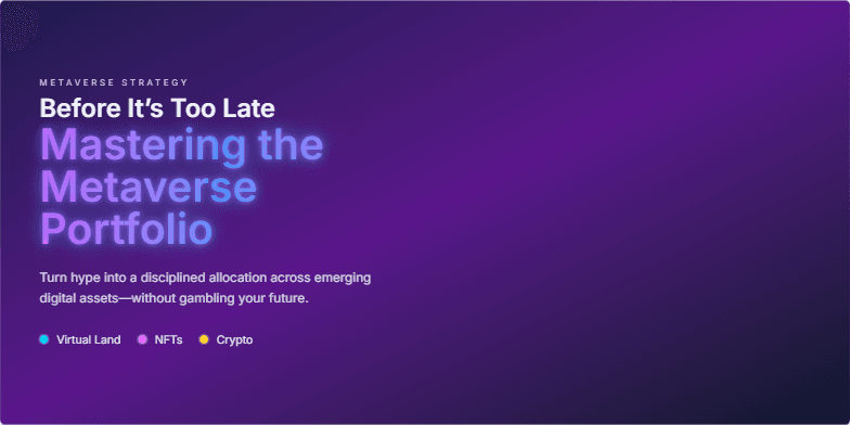 A futuristic slide visualizing a metaverse portfolio. A central node pulses, sending streams of light to represent diversification across virtual land (cyan), NFTs (fuchsia), and cryptocurrencies (amber).  The title 'Before It's Too Late: Mastering the Metaverse Portfolio' emphasizes the urgency and importance of strategic investment in the metaverse. Fragment #2