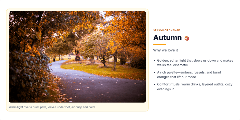 A slide about the autumn season with a two-column layout. The left column shows a large photo of a sunlit park path with golden autumn trees. The right column has the title 'Autumn 🍂' and a bulleted list of reasons why we love the season, including its light, colors, and rituals. Fragment #4