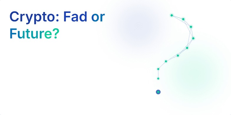 An animated question mark composed of interconnected, glowing nodes visualizes the decentralized nature of cryptocurrency. Deep blues and vibrant greens contrast, representing traditional finance versus blockchain's disruptive potential. This slide asks: 'Crypto: Fad or Future?' Fragment #2