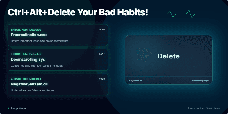 A dark-themed slide with a large, glowing 'Delete' key and glitching error messages representing bad habits, visualizing the concept of eliminating negative patterns. Fragment #1