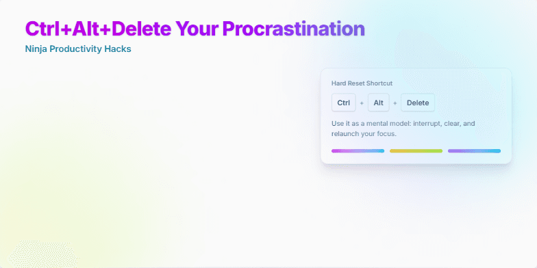 A slide titled 'Ctrl+Alt+Delete Your Procrastination: Ninja Productivity Hacks' showcasing three productivity hacks with animated icons, keyboard shortcuts, and a celebratory confetti animation on a vibrant neon-colored background. Fragment #1