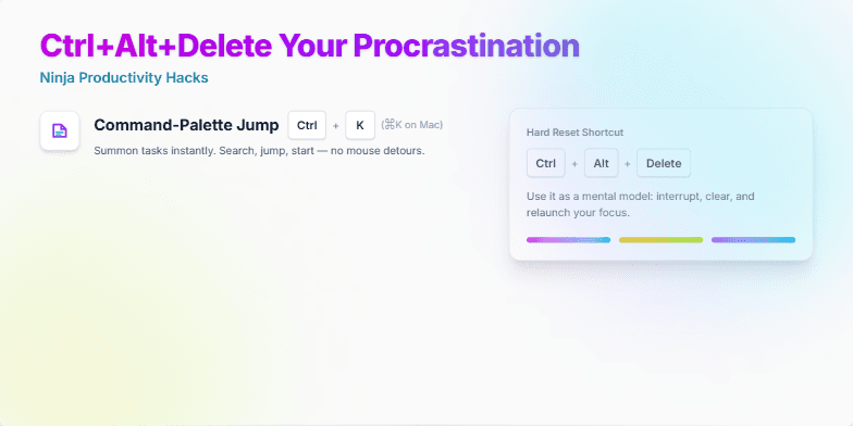 A slide titled 'Ctrl+Alt+Delete Your Procrastination: Ninja Productivity Hacks' showcasing three productivity hacks with animated icons, keyboard shortcuts, and a celebratory confetti animation on a vibrant neon-colored background. Fragment #2