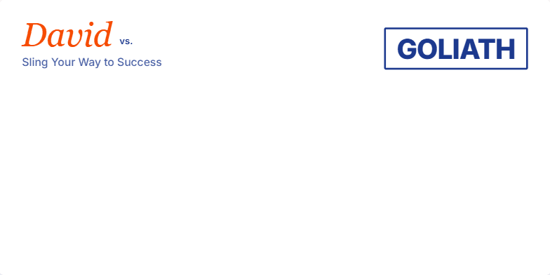 A slide titled 'David vs. Goliath Startups: Sling Your Way to Success' with 'David' in a playful orange font and 'GOLIATH' in a stark blue corporate font. A slingshot animation launches a pebble towards 'GOLIATH', symbolizing a startup's strategic advantage. Fragment #1