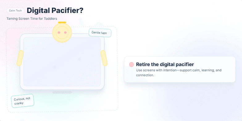 A stylized tablet with soft, pastel colors and a hand-drawn child interacting with it. The title 'Digital Pacifier?' emphasizes the theme of managing toddler screen time. Fragment #2