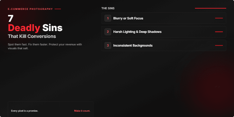 A slide titled '7 Deadly Sins of E-commerce Photography' with dark background, crimson highlights, and bold text.  Each sin is listed with a shattering glass effect. Fragment #4