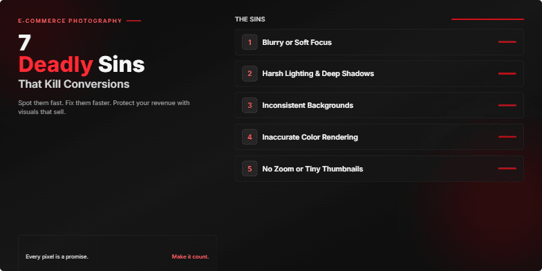 A slide titled '7 Deadly Sins of E-commerce Photography' with dark background, crimson highlights, and bold text.  Each sin is listed with a shattering glass effect. Fragment #6