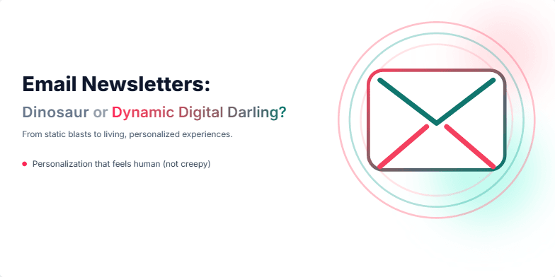 A slide with a vibrant coral and teal color scheme. A pixelated email icon morphs into a sleek, modern design. Animated text highlights benefits like personalization and automation. Fragment #2