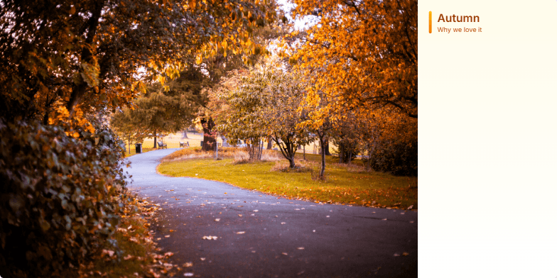 A presentation slide about Autumn, featuring a large photo of a sunlit, golden-leafed park path on the left. The right panel has a warm gradient background with an animated list detailing reasons to love the season, such as 'Golden light' and 'Cozy rituals'. Fragment #1