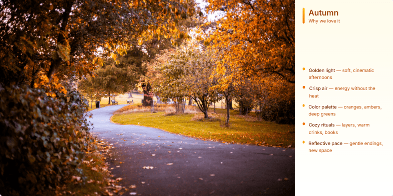 A presentation slide about Autumn, featuring a large photo of a sunlit, golden-leafed park path on the left. The right panel has a warm gradient background with an animated list detailing reasons to love the season, such as 'Golden light' and 'Cozy rituals'. Fragment #2