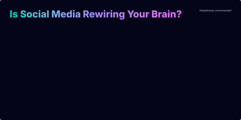 Dark background with vibrant neon title: 'Is Social Media Rewiring Your Brain?'. Animated neural pathways in teal and fuchsia pulse, representing connection and isolation. A visual habit loop (Cue > Scroll > Reward > Craving) illustrates the formation of digital habits. Fragment #1