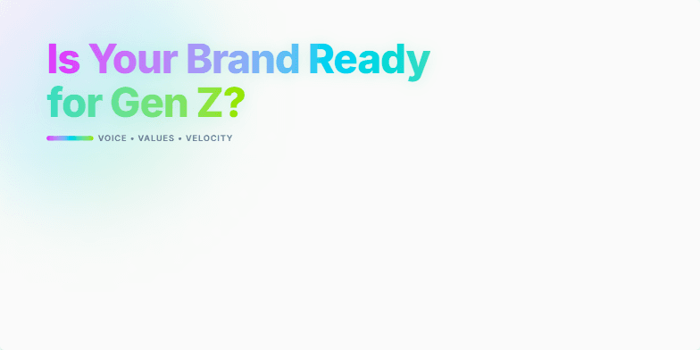 A slide with a vibrant neon gradient background and bold text asking 'Is Your Brand Ready for Gen Z?'. A morphing, colorful blob animation suggests adaptation, surrounded by icons representing content creation.  Key phrases like 'Voice, Values, and Velocity' highlight the core message. Fragment #1
