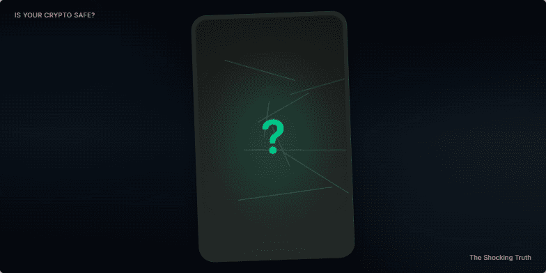 A stylized cracked phone screen with a pulsating neon green question mark in the center, set against a dark, moody background. The text 'Is Your Crypto Safe?' appears in the top-left corner, and 'The Shocking Truth' in the bottom-right, creating a sense of urgency and intrigue. Fragment #2