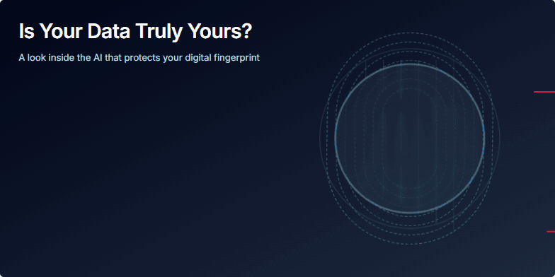 A futuristic slide with text on the left asking 'Is Your Data Truly Yours?'. On the right, a glowing blue digital fingerprint is protected by a crystalline shield from incoming red data spikes, all against a dark background. Fragment #2