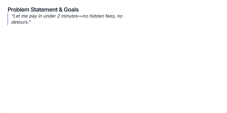 Slide displaying the problem statement and goals for a mobile checkout redesign project. It highlights user frustration with slow checkout processes, sets business goals for improvement, and acknowledges project constraints. Fragment #1