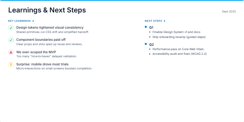 Slide showcasing project learnings and next steps. The left side lists key learnings with icons, while the right side presents a roadmap of next steps divided by quarter. A call-to-action button is placed at the bottom right. Fragment #3