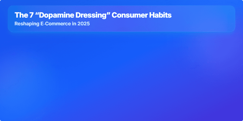 A slide titled 'The 7 “Dopamine Dressing” Consumer Habits' on a vibrant cobalt blue background. The title is in a large, glassy card at the top. Below, seven numbered habits are listed in individual semi-transparent cards, arranged in a grid. The background features soft, glowing, iridescent shapes in magenta and cyan, creating a futuristic and energetic mood. Fragment #1