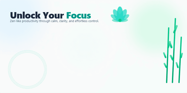 A calming slide with blue and green hues, featuring rippling water, swaying bamboo, and an unfolding lotus flower. The title 'Unlock Your Focus' and the subtitle 'Zen-like productivity in 7 Days' promise a transformative journey to effortless focus. Fragment #2