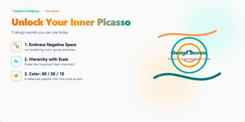 A slide titled 'Unlock Your Inner Picasso: 5 Design Secrets You NEED' with a split layout. The left side features five design secrets revealed one by one with accompanying icons. The right side showcases an abstract artistic illustration with floating circles and lines in sunset hues of orange and teal. Fragment #4