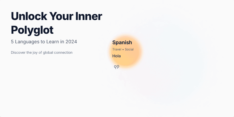 Slide showcasing 5 languages to learn in 2024: Spanish, Mandarin, Arabic, French, and Japanese. Each language is represented by a colorful bubble with a greeting, short description, and a simple icon, all set against a calming pastel background with subtle animations. Fragment #2