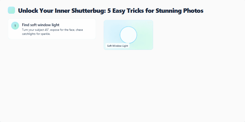 A slide titled 'Unlock Your Inner Shutterbug: 5 Easy Tricks for Stunning Photos'. The slide displays 5 photography tips with accompanying image previews. The design is minimalist, featuring a calming pastel color palette and subtle animations. Fragment #2