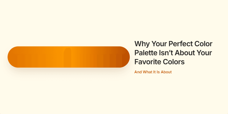 A slide about color theory titled 'Why Your Perfect Color Palette Isn’t About Your Favorite Colors'. The left side features an animated ochre brushstroke and floating color swatches in teal, stone, and terracotta. The right side lists four key principles of color selection: Context, Contrast, Emotion, and Hierarchy. Fragment #2