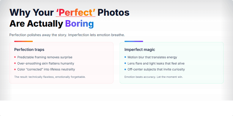 A slide with the title 'Why Your 'Perfect' Photos Are Actually Boring'.  It uses vibrant colors and bold typography to contrast the pitfalls of perfectionism with the benefits of embracing flaws in photography.