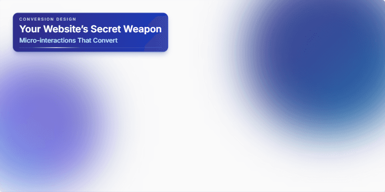 A slide showcasing micro-interactions in web design. It features a twilight color scheme with smooth animations of a button ripple, a shimmer loading effect, and a playful hover card, each demonstrating how these subtle design choices can enhance user experience and boost conversions. Fragment #1