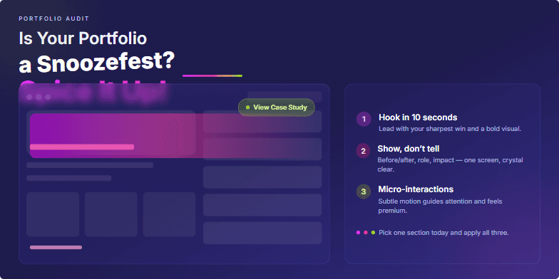 Slide with a dark indigo background and neon pink and green accents. Title: 'Is Your Portfolio a Snoozefest? Spice It Up!' with subtle animation on 'Snoozefest'. Mock portfolio elements are shown transitioning from static grayscale to dynamic and colorful versions, highlighting the impact of adding visual flair and micro-interactions.